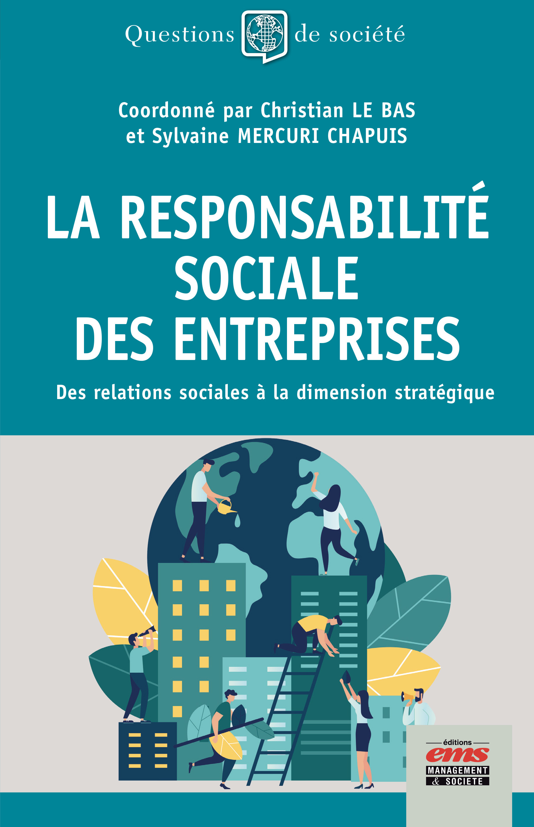 ebook cover of La Responsabilité Sociale des Entreprises, by Christian Le bas, Sylvaine Mercuri-chapuis