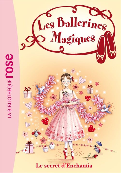 Couverture ebook de Les Ballerines Magiques 06 - Le secret d'Enchantia, de Collectif