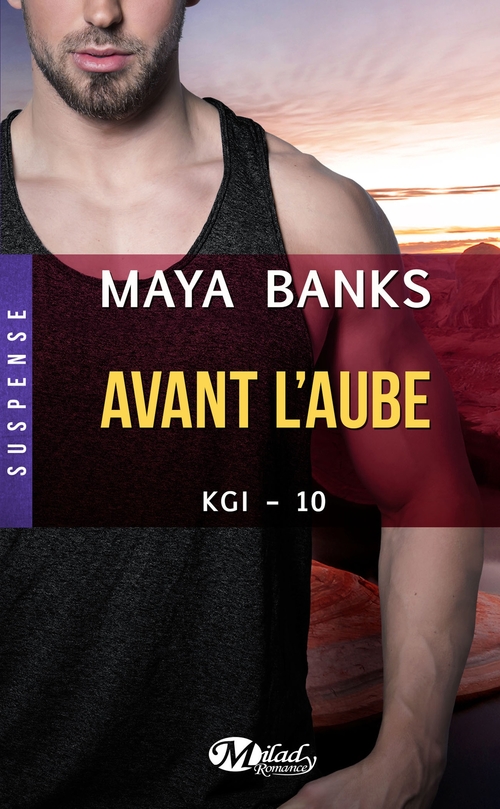 Couverture ebook de KGI, T10 : Avant l'aube, de Maya Banks