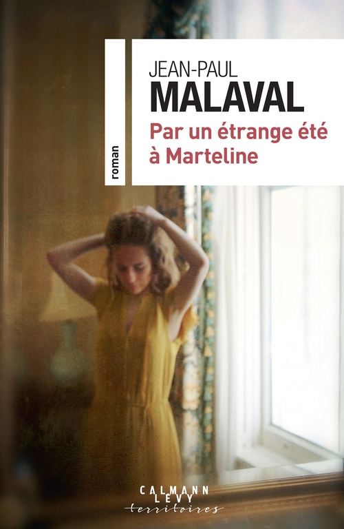 Couverture ebook de Par un étrange été à Marteline, de Jean-Paul Malaval