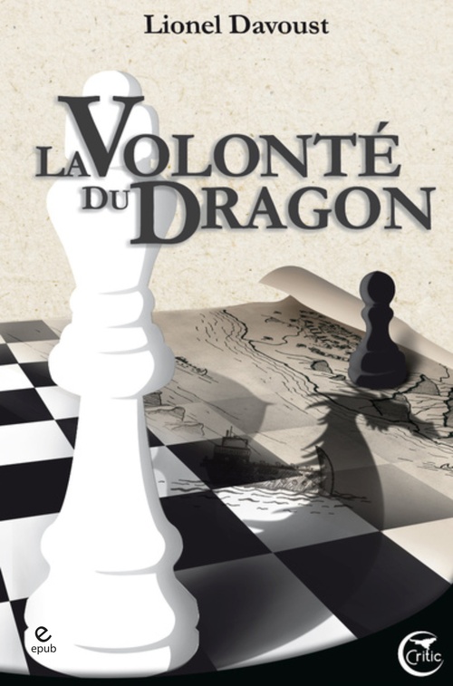 ebook cover of La Volonté du Dragon, by Lionel Davoust