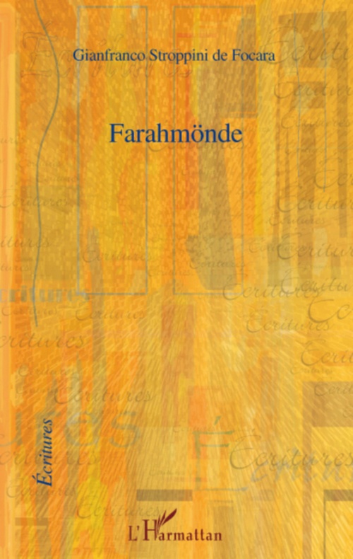 Couverture ebook de Farahmönde, de Gianfranco Stroppini de focara