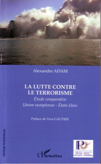 Couverture ebook de La lutte contre le terrorisme, de Alexandre Adam