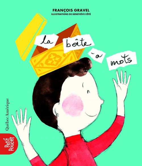 ebook cover of La boîte à mots, by François Gravel