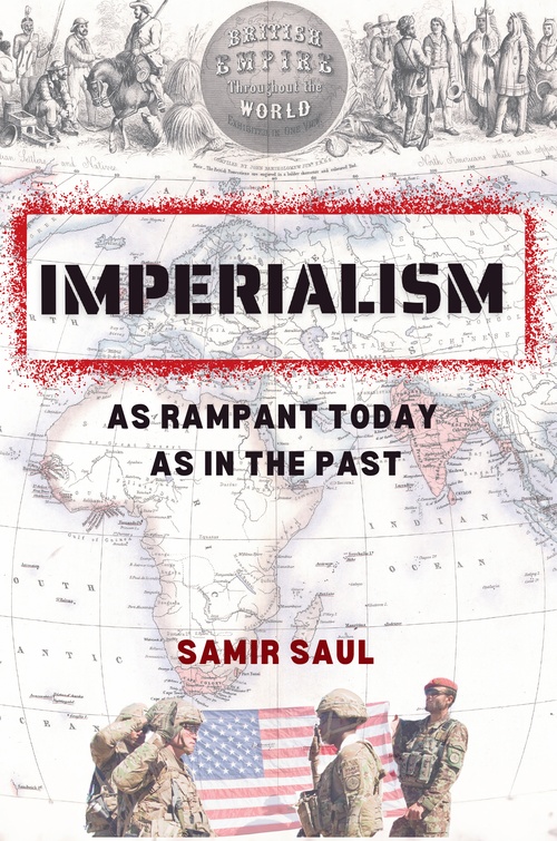 ebook cover of Imperialism, As Rampant Today as in the Past, by Samir Saul