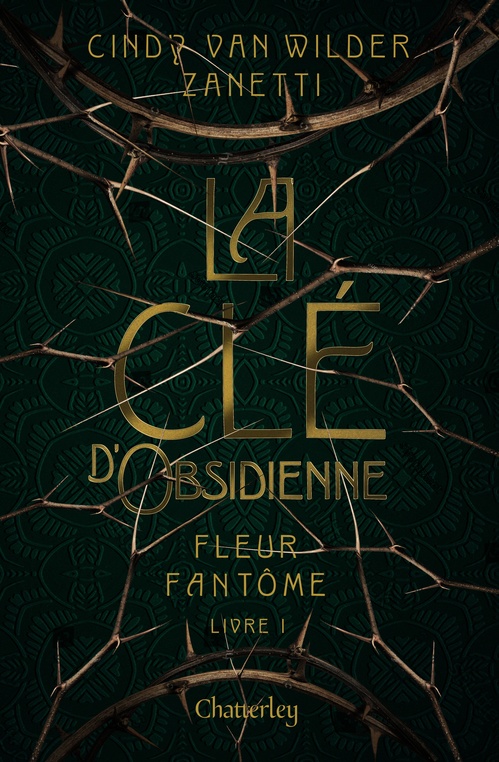 Couverture ebook de Clé d'Obsidienne - Tome 1 Fleur fantôme, de Cindy Van Wilder Zanetti