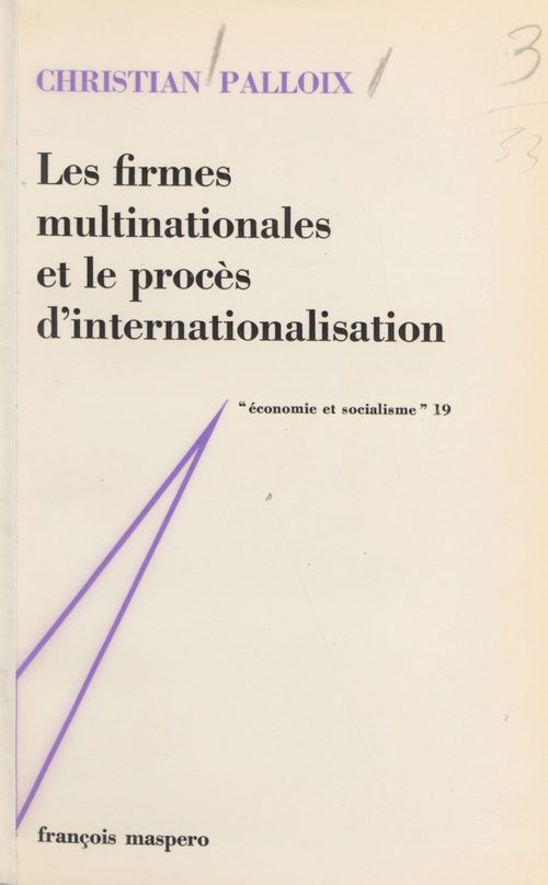 Couverture ebook de Les firmes multinationales et le procès d'internationalisation, de Christian Palloix