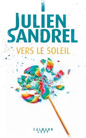ebook cover of Vers le soleil, by Julien Sandrel
