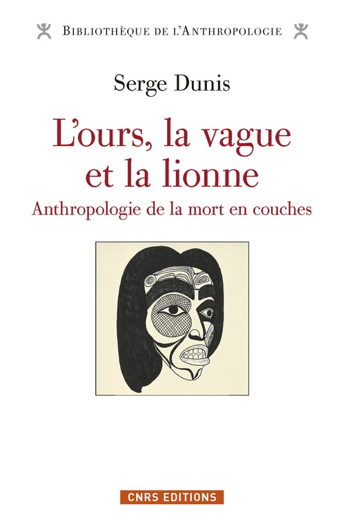Couverture ebook de L'ours, la vague et la lionne - Anthropologie de la mort en couches, de Serge Dunis