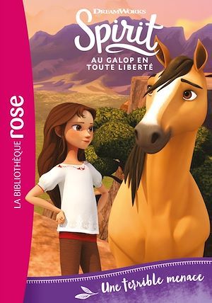 ebook cover of Spirit 12 - Une terrible menace, by Dreamworks