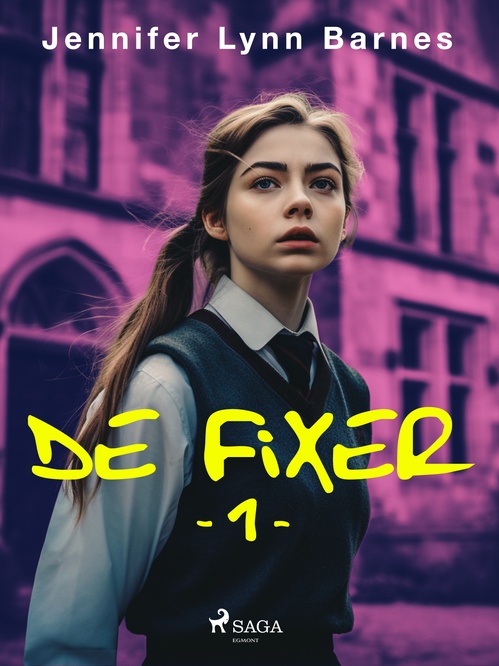 ebook cover of De Fixer, by Jennifer Lynn Barnes
