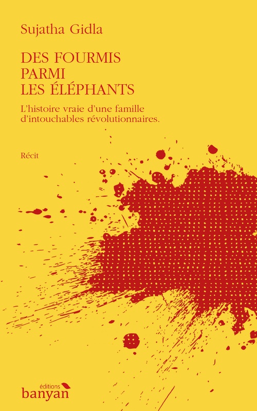 Couverture ebook de Des fourmis parmi les éléphants, de Sujatha Gidla