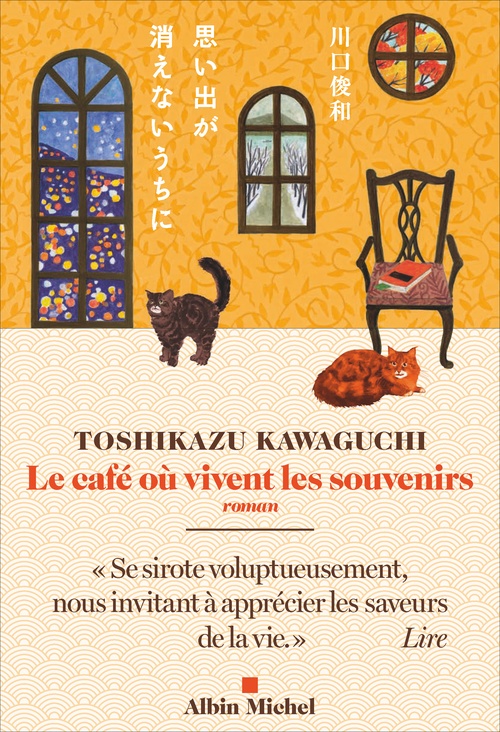 ebook cover of Le Café où vivent les souvenirs, by Toshikazu Kawaguchi