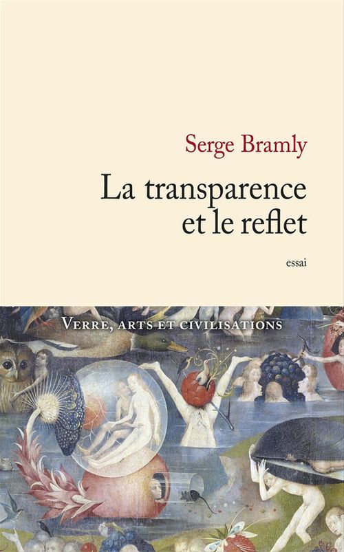 ebook cover of La transparence et le reflet, by Serge Bramly