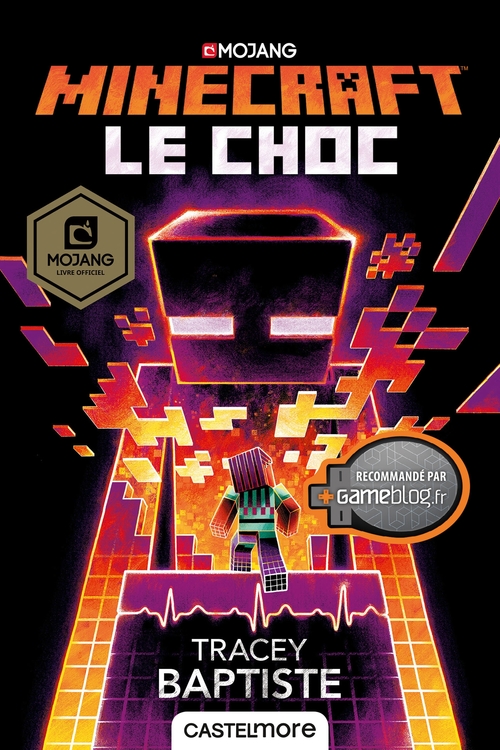 ebook cover of Minecraft officiel, T2 : Le Choc, by Tracey Baptiste
