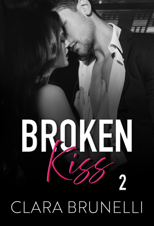 Couverture ebook de Broken Kiss (Edition française), de Cb Publishing Clara Brunelli