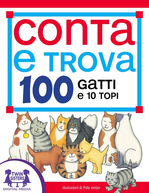 Couverture ebook de Conta e Trova 100 Gatti e 10 Topi, de Susan Mcclanahan