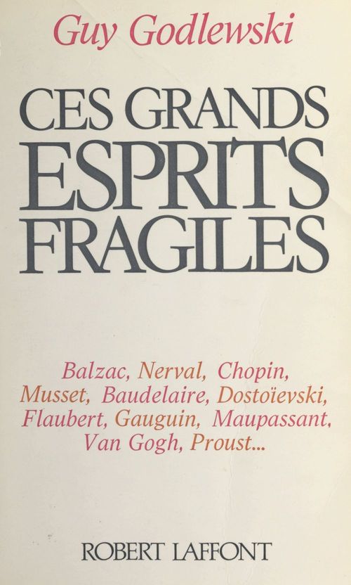Couverture ebook de Ces grands esprits fragiles, de Guy Godlewski