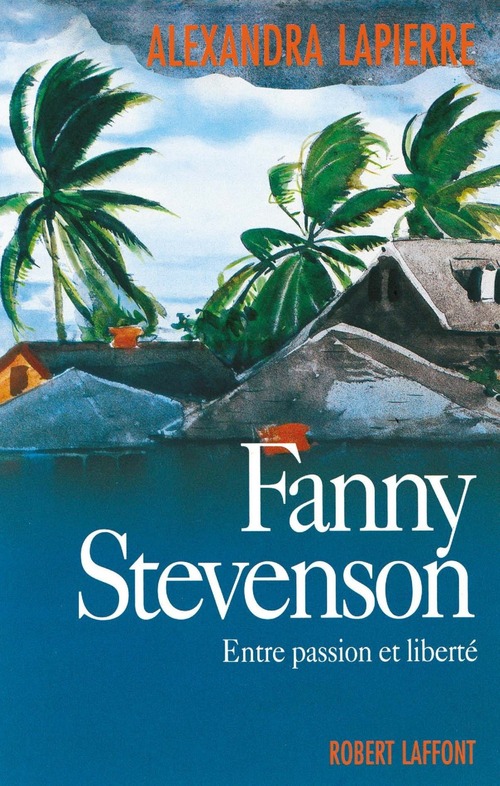 ebook cover of Fanny Stevenson, by Alexandra Lapierre