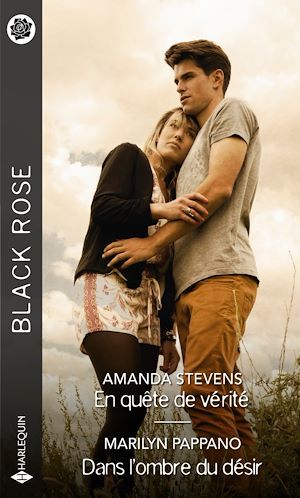 Couverture ebook de En quête de vérité - Dans l'ombre du désir, de Marilyn Pappano, Amanda Stevens