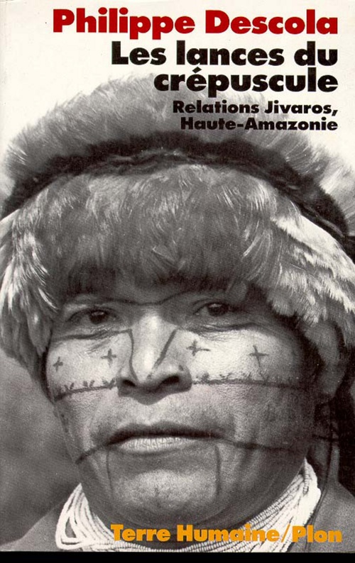 ebook cover of Les lances du crépuscule, by Philippe Descola