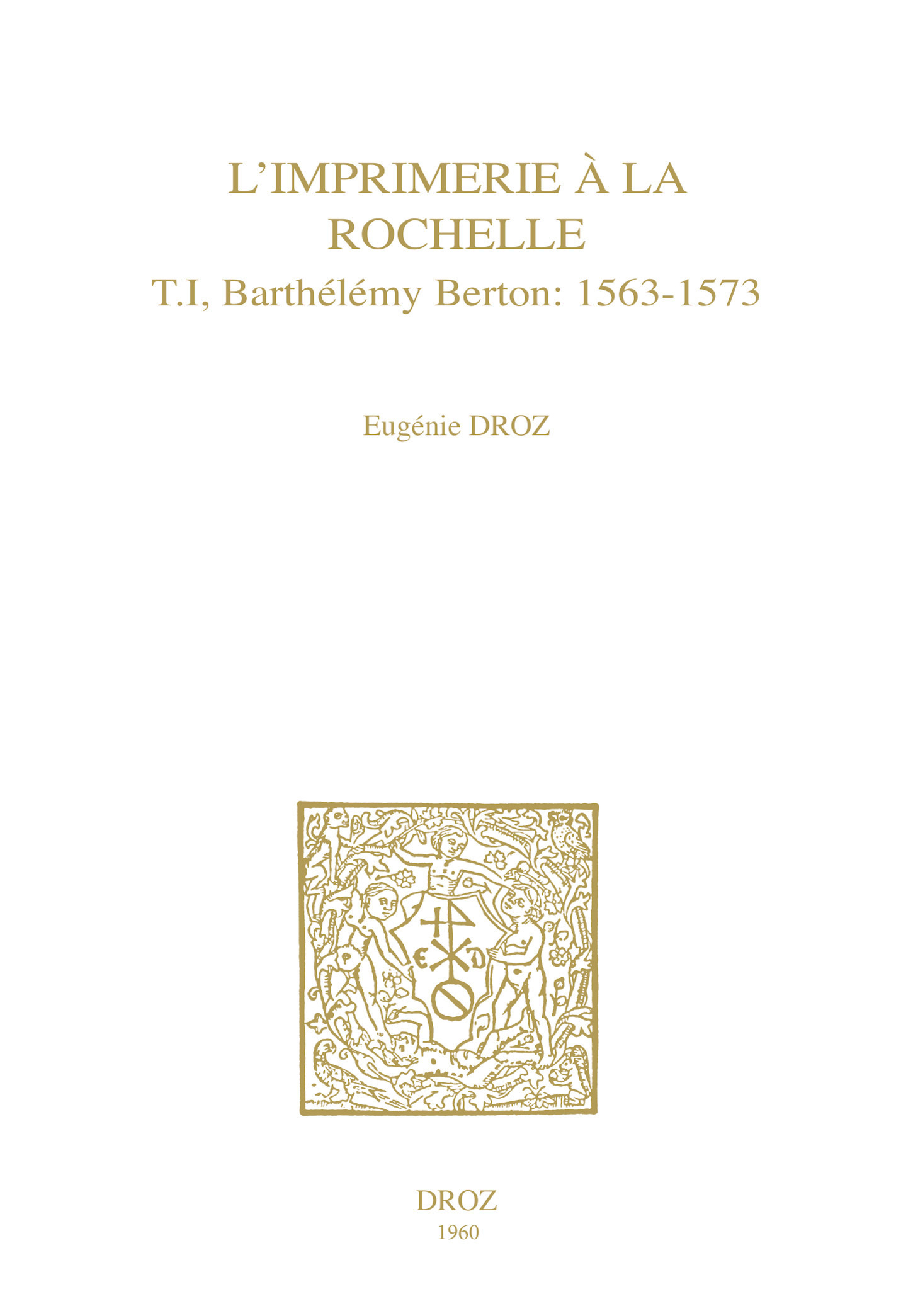 ebook cover of L´Imprimerie à la Rochelle, by Eugenie Droz