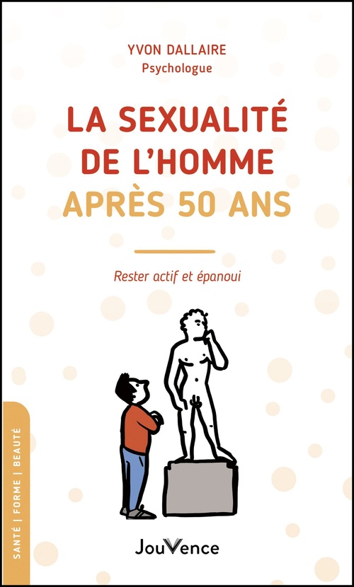 ebook cover of La sexualité de l'homme après 50 ans, by Yvon Dallaire