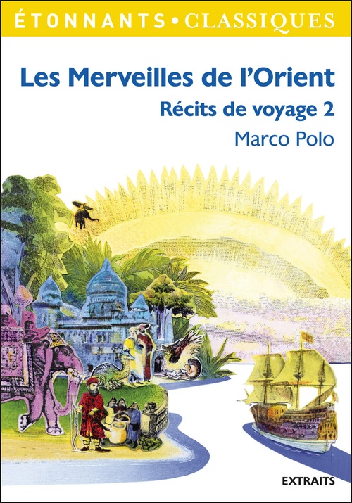 Couverture ebook de Les Merveilles de l'Orient - Le livre de Marco Polo, de Marco Polo