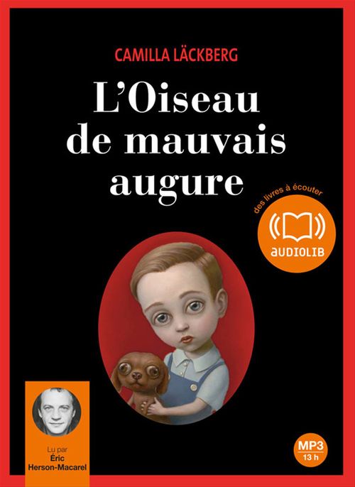 Couverture audiobook de L'Oiseau de mauvais augure, de Camilla Läckberg