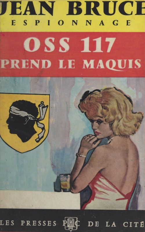 Couverture ebook de O.S.S. 117 prend le maquis, de Jean Bruce