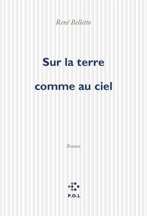 ebook cover of Sur la terre comme au ciel, by René Belletto