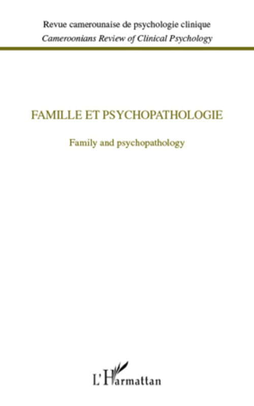 Couverture ebook de Famille et psychopathologie, de Revue Camerounaise De Psychologie Cliniq