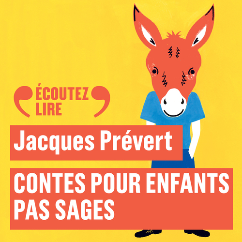 Couverture audiobook de Contes pour enfants pas sages, de Jacques Prévert