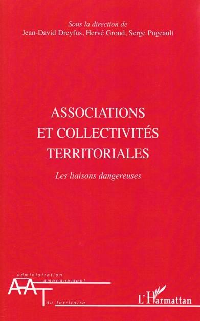 ebook cover of Associations et collectivités territoriales, by Jean-David Dreyfus, Hervé Groud, Serge Pugeau