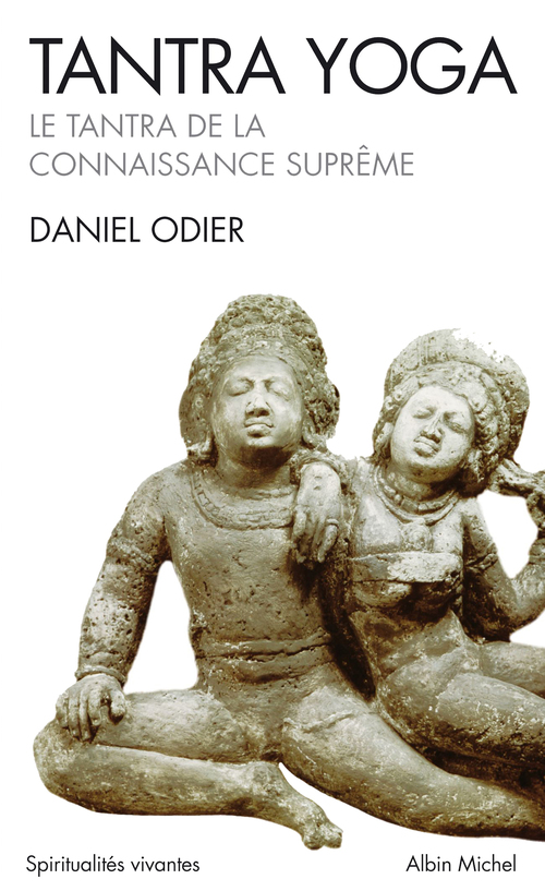 Couverture ebook de Tantra Yoga, de Daniel Odier
