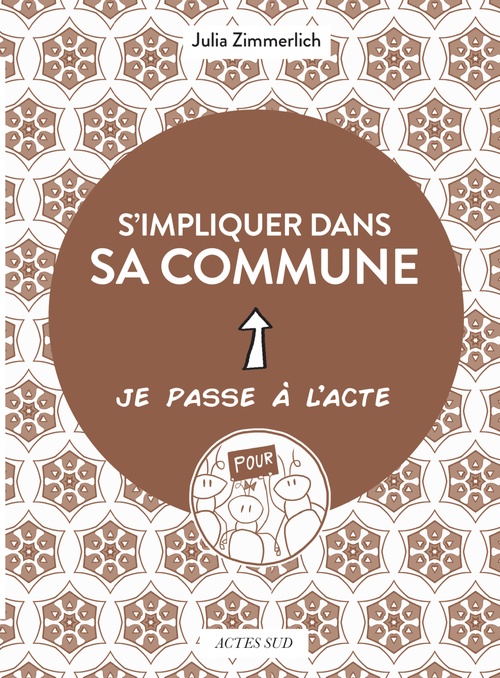 Couverture ebook de S'impliquer dans sa commune, de Julia Zimmerlich