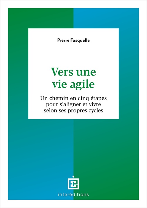ebook cover of Vers une vie agile, by Pierre Fasquelle