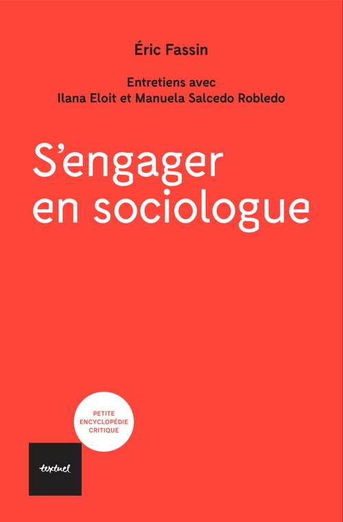 ebook cover of S'engager en sociologue, by Eric Fassin, Manuela Salcedo, Ilana Eloit