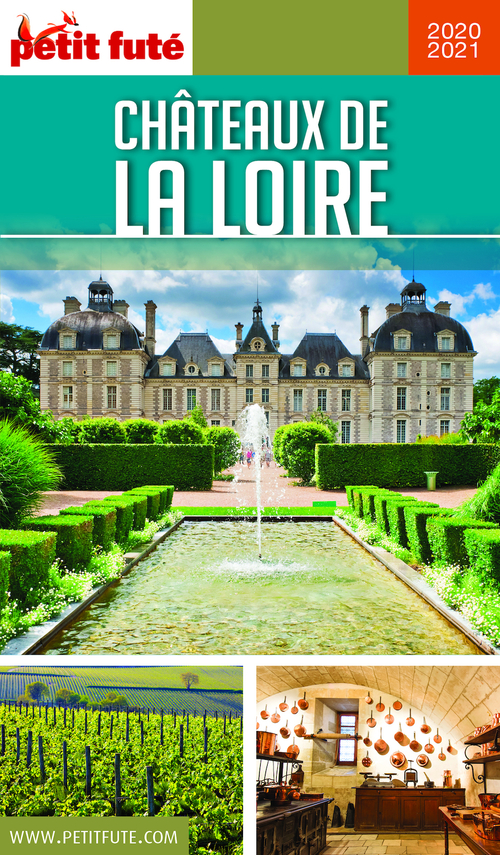 Couverture ebook de CHÂTEAUX DE LA LOIRE 2020 Petit Futé, de Collectif petit futé