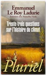 Couverture ebook de Trente-trois questions sur l'histoire du climat, de Emmanuel Le Roy Ladurie