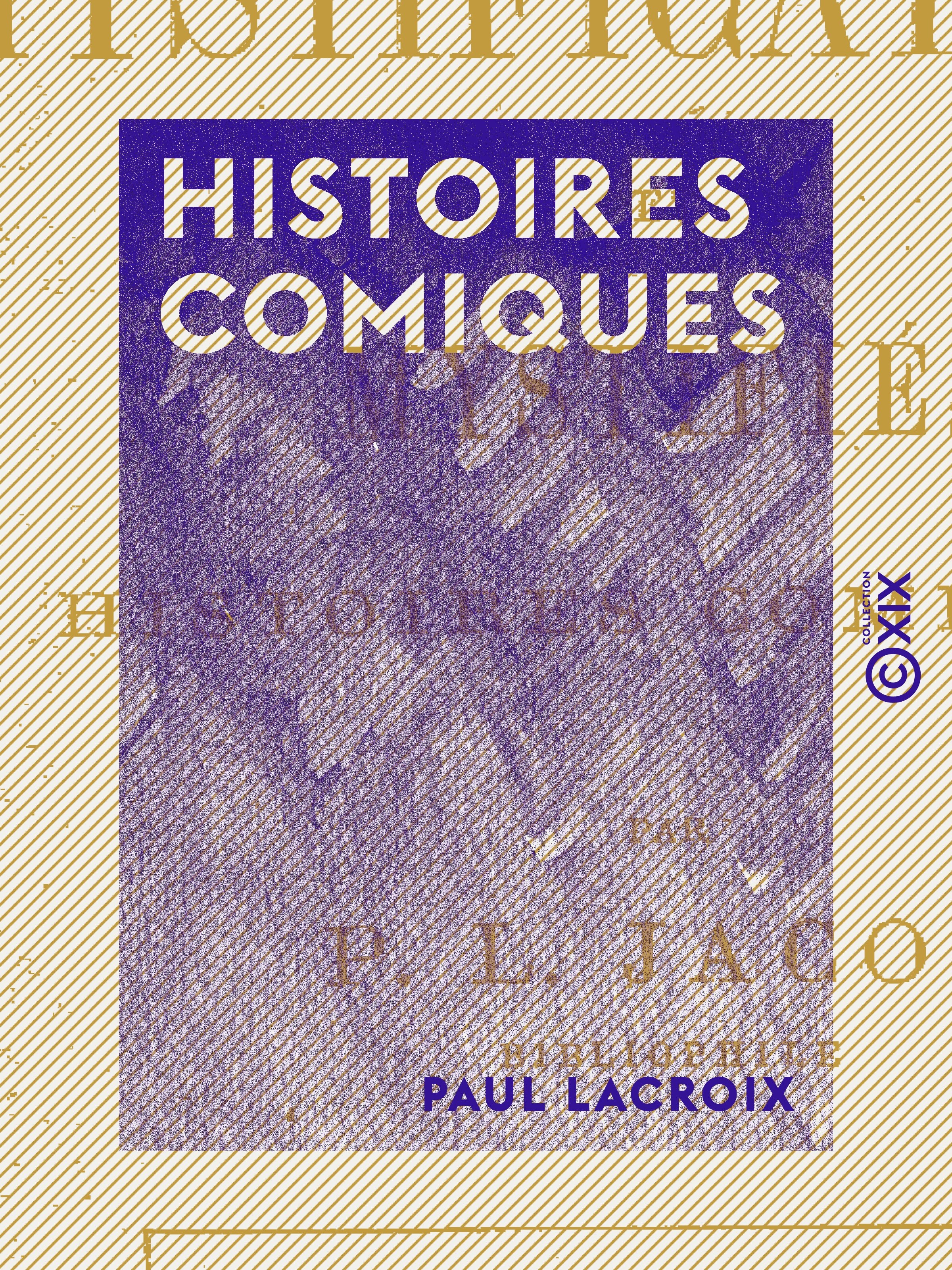 Couverture ebook de Histoires comiques, de Paul Lacroix
