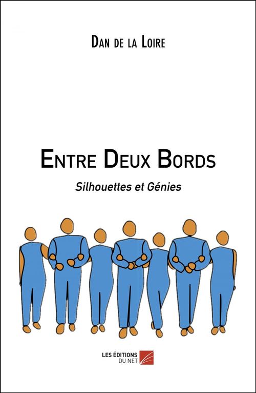 Couverture ebook de Entre Deux Bords, de Dan de la Loire