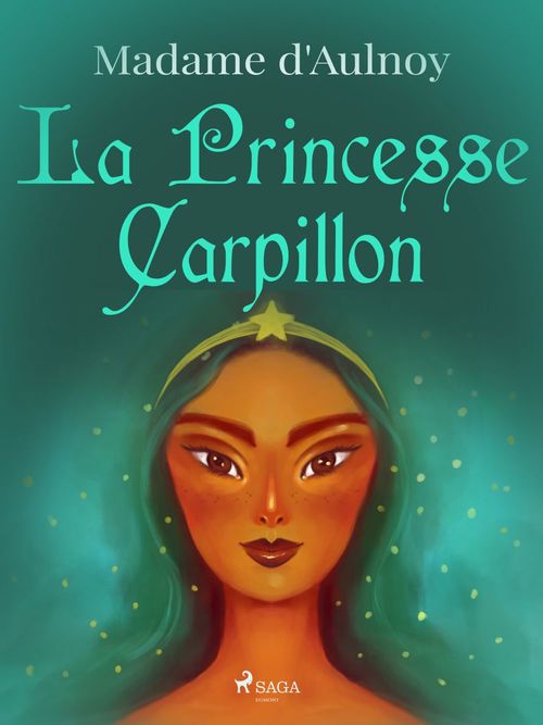 Couverture ebook de La Princesse Carpillon, de Madame d'Aulnoy