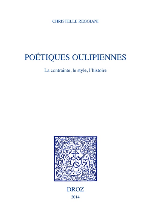 ebook cover of Poétiques oulipiennes, by Reggiani Christelle