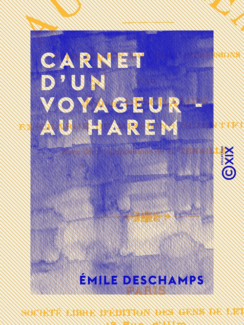 ebook cover of Carnet d'un voyageur - Au harem, by Emile Deschamps