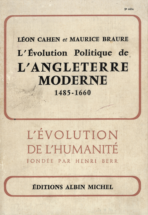 ebook cover of L'Evolution politique de l'Angleterre moderne, 1485-1660, by Maurice Braure, Leon Cahen