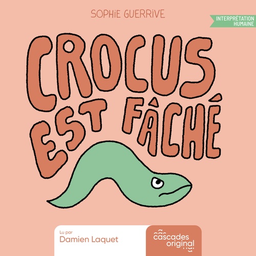 Couverture audiobook de Crocus - Crocus est fâché, de Sophie Guerrive