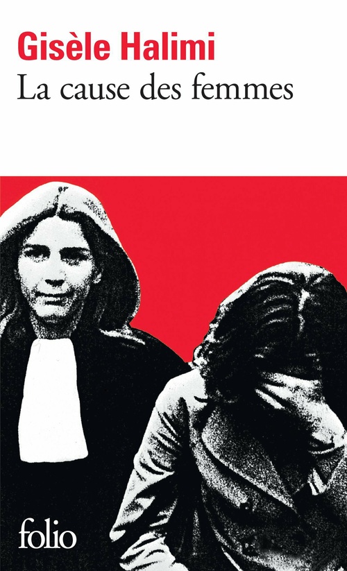 ebook cover of La cause des femmes / Le temps des malentendus, by Gisèle Halimi