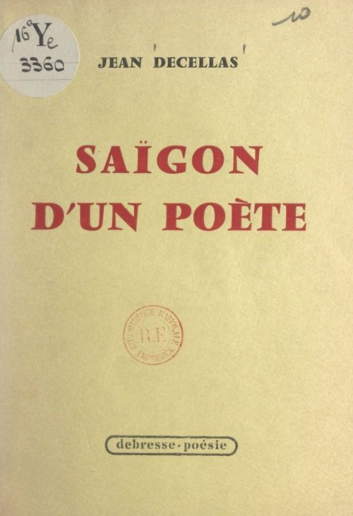 Couverture ebook de Saïgon d'un poète, de Jean Decellas