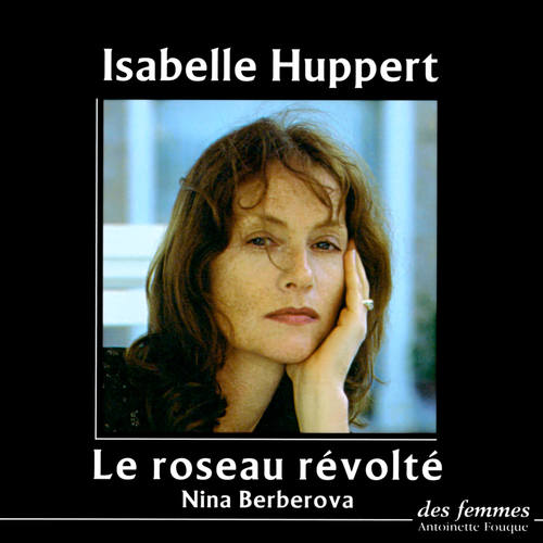 Couverture audiobook de Le Roseau révolté, de Nina Berberova